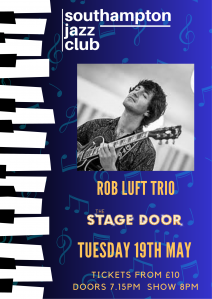 Southampton Jazz Club with Rob Luft Trio - May 2026